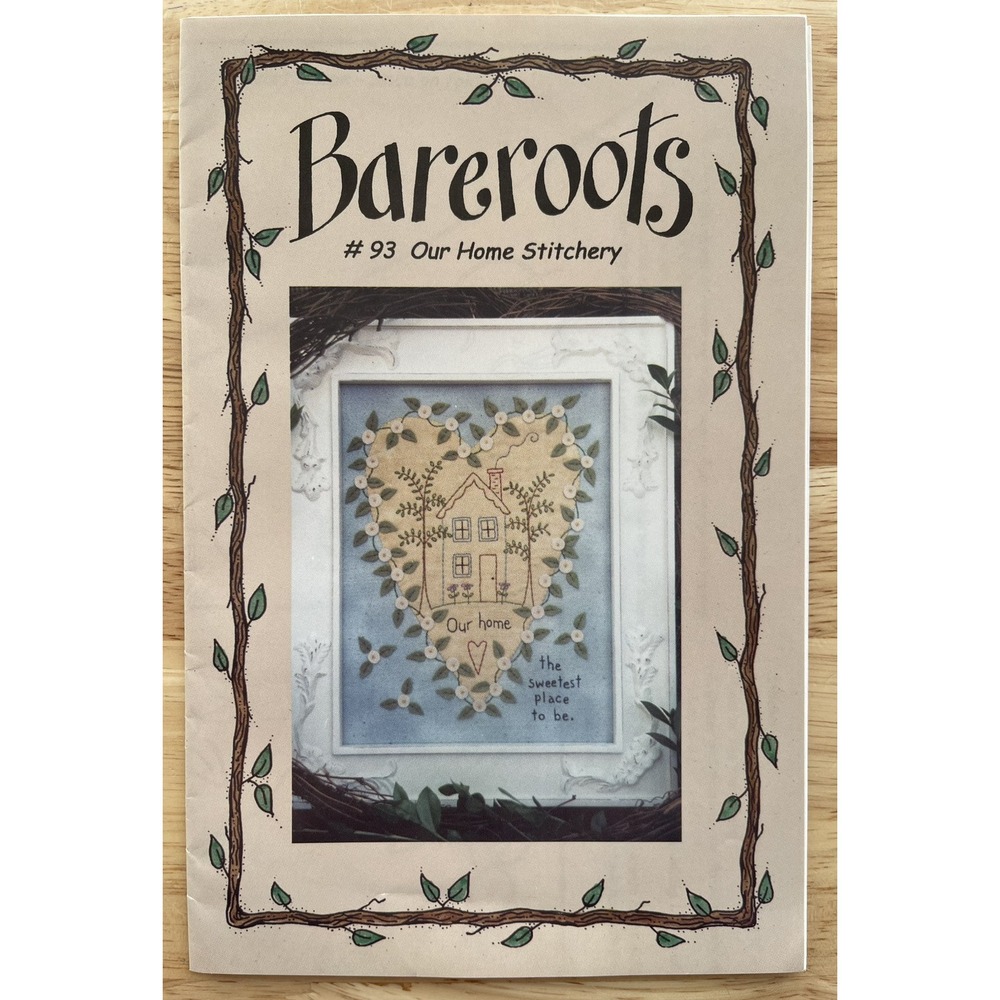 Bareroots OUR HOME STITCHERY Pattern #93 Barri Sue Gaudet